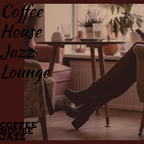 Best Coffee House Jazz 2024 Where to Buy?