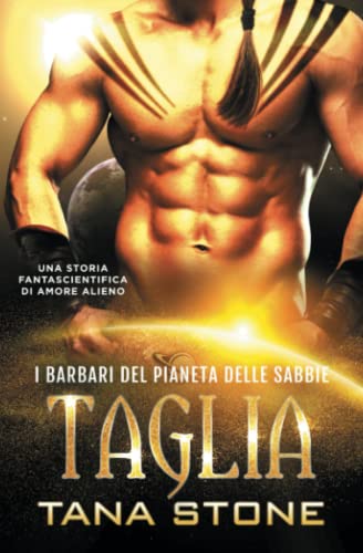 Taglia: Una storia fantascientifica di amore alieno