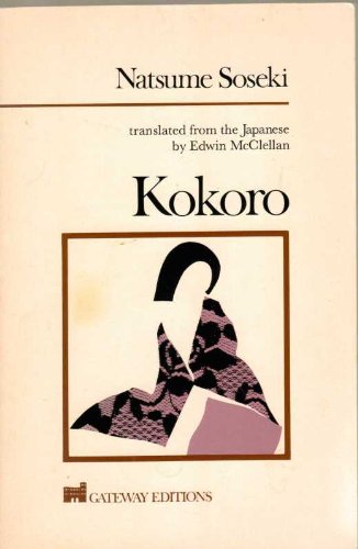 Kokoro: A Novel (Translated from Japanese) 0895269511 Book Cover
