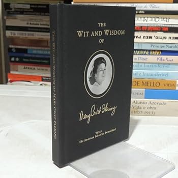 THE WIT AND WISDOM OF Mary Crist Fleming