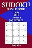 300 Easy Sudoku Puzzle Book 2019