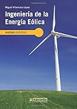 Ingeniería de la Energía Eólica: 5 (NUEVAS ENERGÍAS) Ingeniería de la Energía Eólica: 5 (NUEVAS ENERGÍAS)