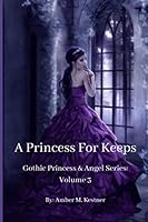 A Princess For Keeps B08KH136YM Book Cover