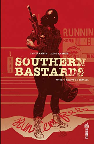 Télécharger Southern Bastards Tome 3 Livre eBook France
