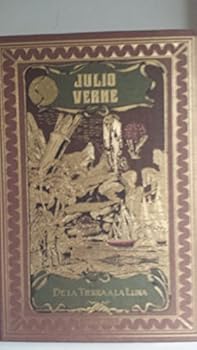 De La Tierra A La Luna. El ...