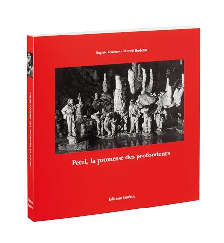 PETZL - The Book, an Adventure Story O firmie i jej środowisku, francuski
