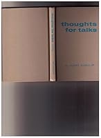 Thoughts for Talks B0017OKQEI Book Cover