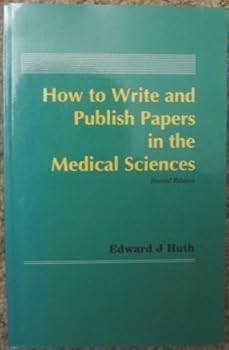 Paperback How to Write and Publish Papers in the Medical Sciences Book