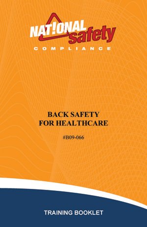 Back Safety for Healthcare Employee Training Booklets (pkg of 10)      Unknown Binding