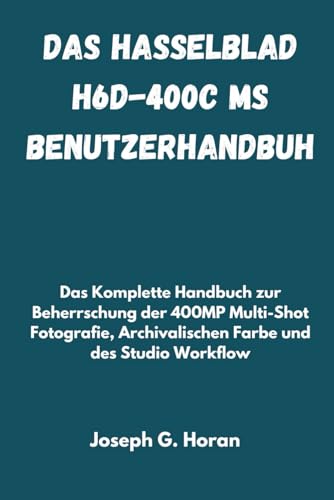 Manuel technique Hasselblad H6D-400c MS capture multi-shot couleur - 2