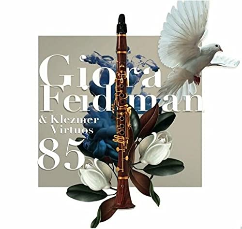 Feidman 85: Giora Feidman 85