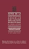  Actes de la conference annuelle sur l\'activite scientifique. Le folklore narratif en devenir: persistances et innovations