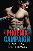 The Phoenix Campaign 1942383207 Book Cover