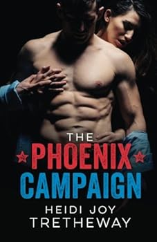 The Phoenix Campaign - Book #2 of the Grace Colton