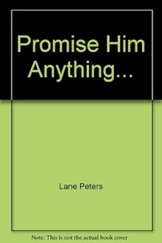 Paperback Promise Him Anything... Book