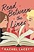 Read Between the Lines: A Novel (Ms. Right)