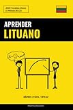  Aprender Lituano - Rápido / Fácil / Eficaz: 2000 Vocablos Claves