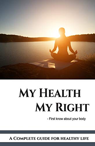 My Health My Right: The Complete Health Guide (Basic)