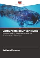 Carburants pour véhicules (French Edition) 6202325518 Book Cover