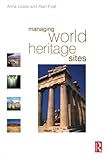 Managing World Heritage Sites