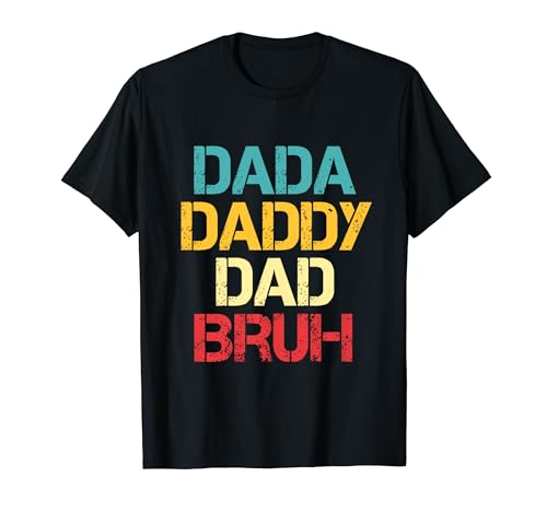 Dada Daddy Dad Bruh Gifts Men Funny Fathers Day Dad Vintage Camiseta