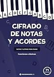 Cifrado de notas y acordes. Canciones clásicas: Notas y letras para piano