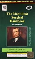The Mont Reid Surgical Handbook 6ED 8131219224 Book Cover