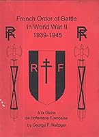 French Order of Battle in World War II, 1939-1945 1585450189 Book Cover