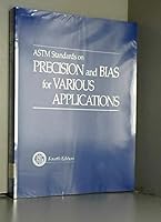 Astm Standards on Precision and Bias 0803117574 Book Cover