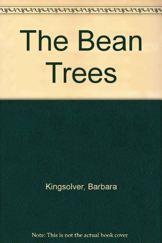 The Bean Trees 0606008462 Book Cover