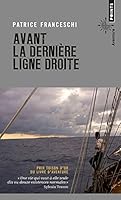 Avant la dernière ligne droite 2757834010 Book Cover
