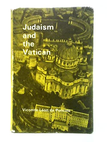 Buy Judaism and the Vatican: An Attempt at Spiritual Subversion — BookShops.in
