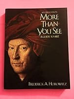 More Than You See: A Guide to Art 015564081X Book Cover