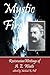 Mystic Fire: Rosicrucian Writings Of A. E. Waite