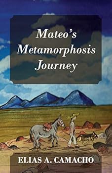 Paperback Mateo's Metamorphosis Journey Book