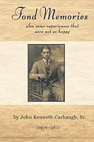 Fond Memories: also some experiences that were not so happy 1722909943 Book Cover