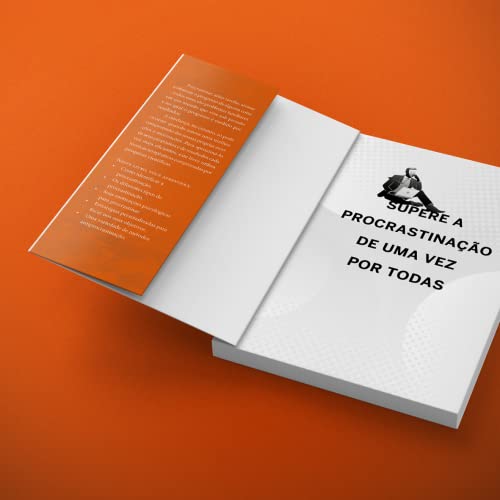 Supere a procrastinação de uma vez por todas: Supere a procrastinação de uma vez por todas: - Imagem 4
