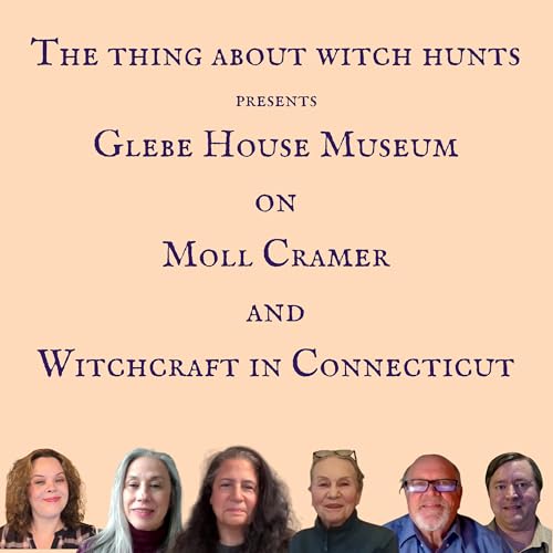 Glebe House Museum on Moll Cramer and Witchcraft in Connecticut