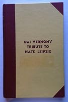 Dai Vernon's Tribute to Nate Leipzig B003AJCYFW Book Cover