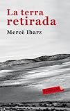 La terra retirada (LABUTXACA)