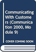 Communication Customer Module 9 (Learner's Guide) 0538636041 Book Cover