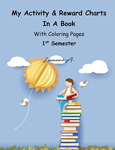 My Activity & Reward Charts In A Book With Coloring Pages (First Semester)