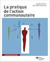 PRATIQUE DE L'ACTION COMMUNAUTAIRE 3E EDITION 2760540561 Book Cover