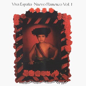 Viva Espana: Nuevo Flamenco 1
