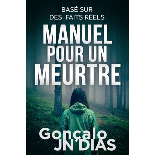 Manuel pour un Meurtre Audiolibro Por Gonçalo JN Dias arte de portada