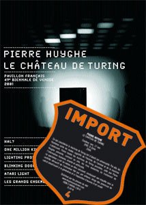 Pierre Huyghe : Le Château de Turing