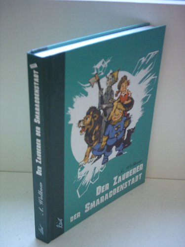 Der Zauber der Smaragdenstadt Der Zauber der Smaragdenstadt