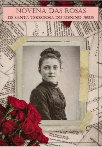 Novena das Rosas de Santa Teresinha do Menino Jesus