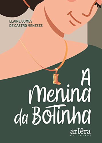 A menina da botinha: