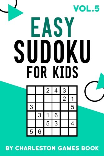 Easy Sudoku For Kids: 250+ Puzzles Make Math Fun with Educational Puzzles for Kids (sudoku books for kids)